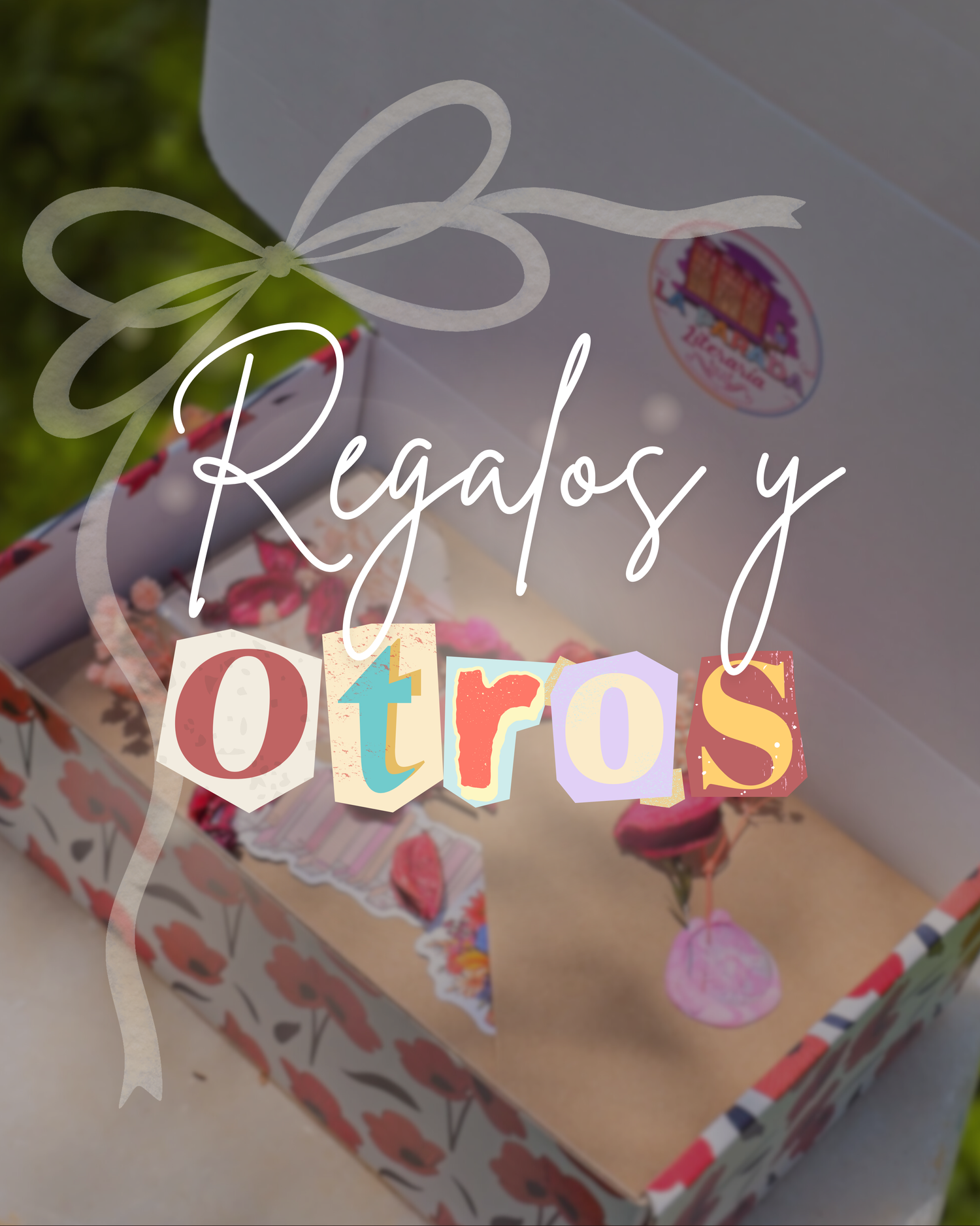 Regalos y otros