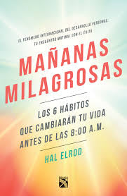 Mañanas Milagrosas- Espiritualidad
