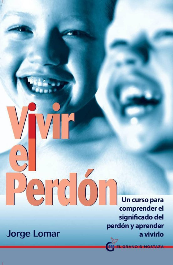 Vivir el perdón- Oferta