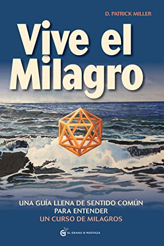 Vive el milagro- Espiritualidad