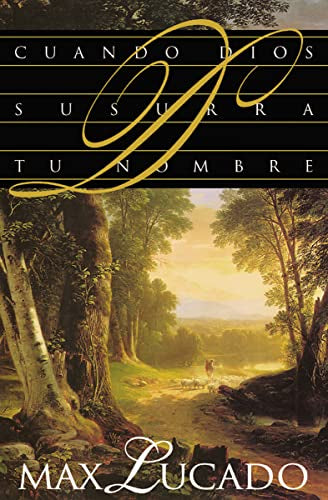 Cuando dios susurra tu nombre- Espiritualidad