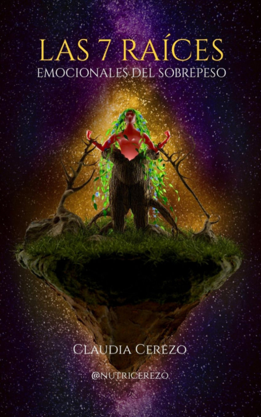 7 RAICES EMOCIONALES DEL SOBREPESO,LAS