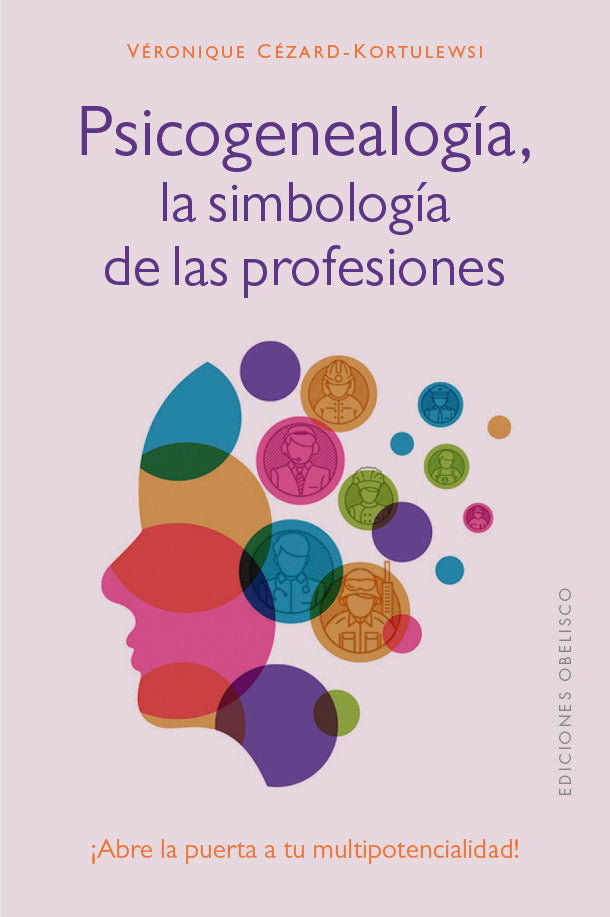 PSICOGENEALOGIA LA SIMBOLOGIA DE LAS PROFESIONES