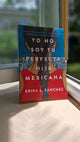 Yo no soy tu perfecta hija mexicana-Cicatrices Literarias