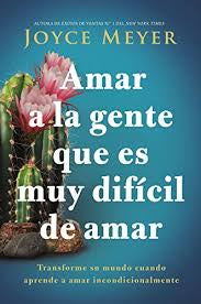 AMAR A LA GENTE QUE ES DIFICIL DE AMAR