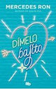 Dimelo bajito (Bolsillo)-Oferta