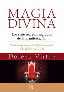 Siete secretos sagrados de la manifestación, Los- Espiritualidad