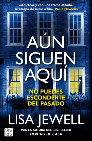 AÚN SIGUEN AQUÍ