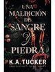 Maldicion de sangre y piedra, Una-Literatura