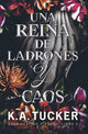 Reina de ladrones y caos, Una- Literatura