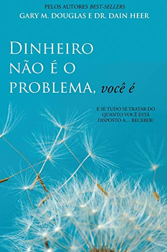 Dinero no es el problema, tu lo eres, El- Espiritualidad
