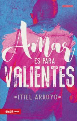 Amar es para valientes- Superación