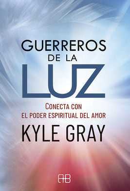 Guerreros de la luz- Espiritualidad
