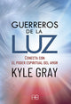 Guerreros de la luz- Espiritualidad