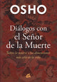 Dialogos con el señor de la muerte- Espiritualidad