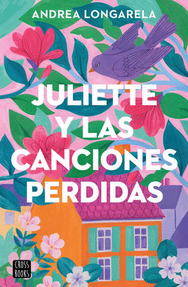 Juliette y las canciones perdidas- Literatura