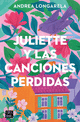Juliette y las canciones perdidas- Literatura