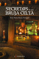 Secretos de una bruja celta- Espiritualidad