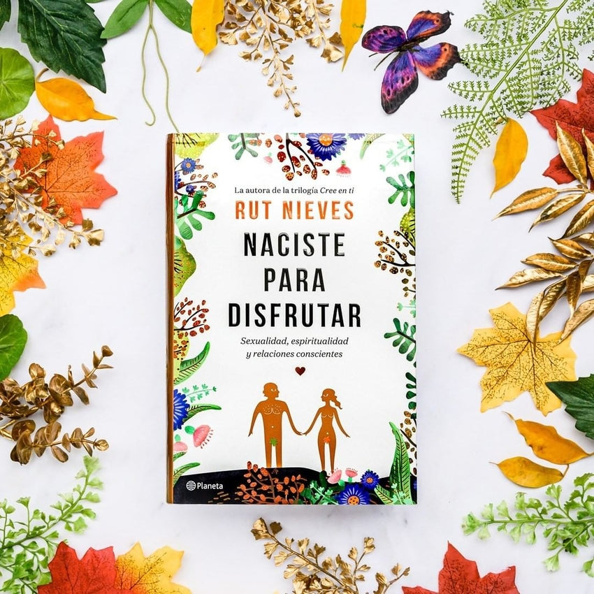 Naciste para disfrutar