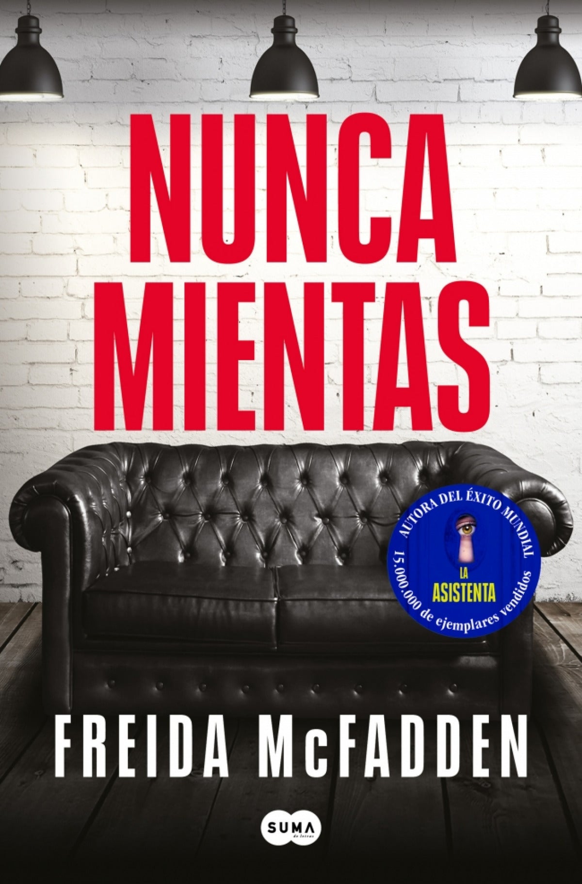 Nunca mientas-Literatura
