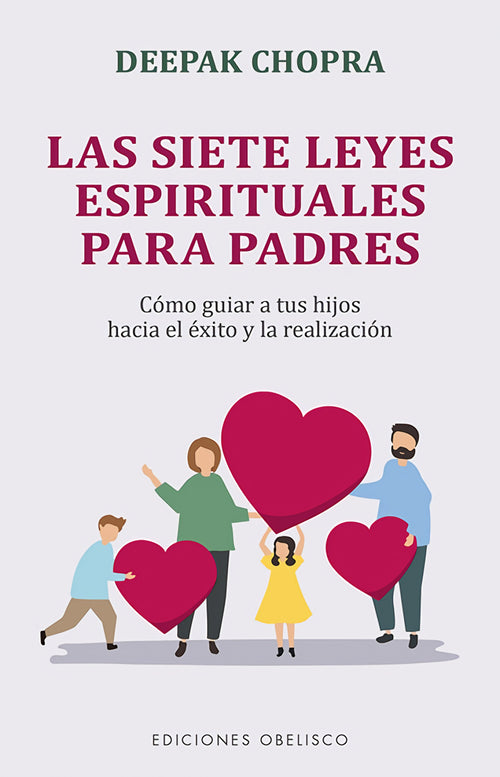 Siete leyes espirituales para padres