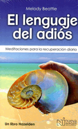 Lenguaje del Adiós, El- Literatura