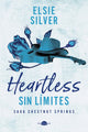 Heartless: Sin límites- Literatura