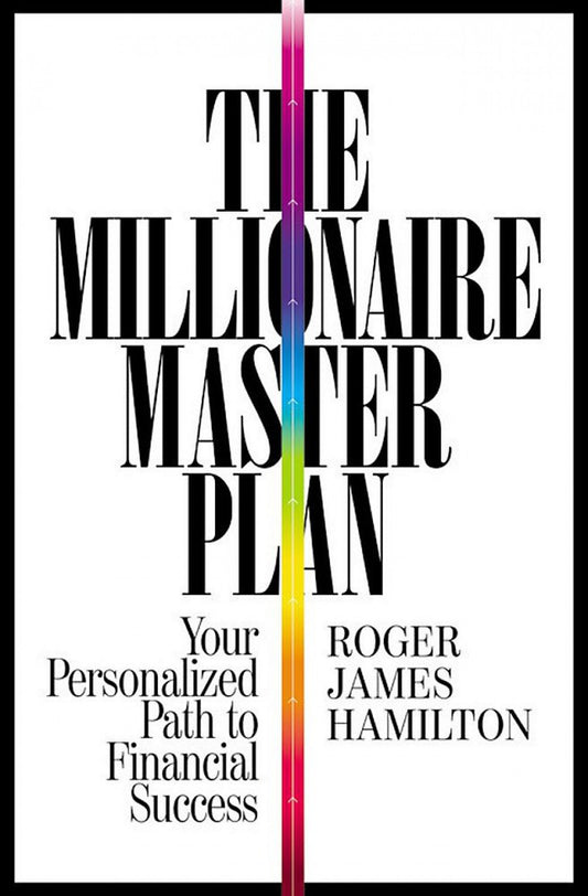 THE MILLIONAIRE MASTER PLAN