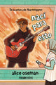 Naci para esto- Oferta